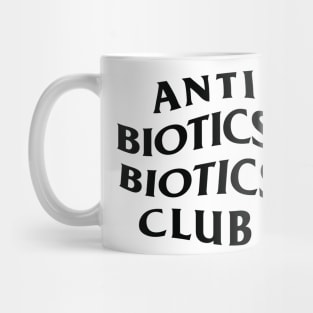 Anti Biotic Biotics Club Mug